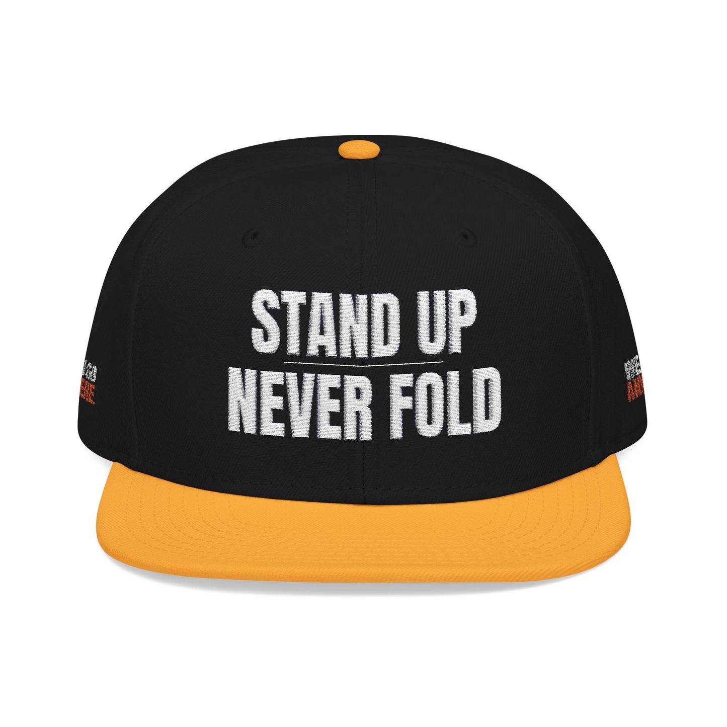 STAND UP NEVER FOLD Snapback (Embroidery)