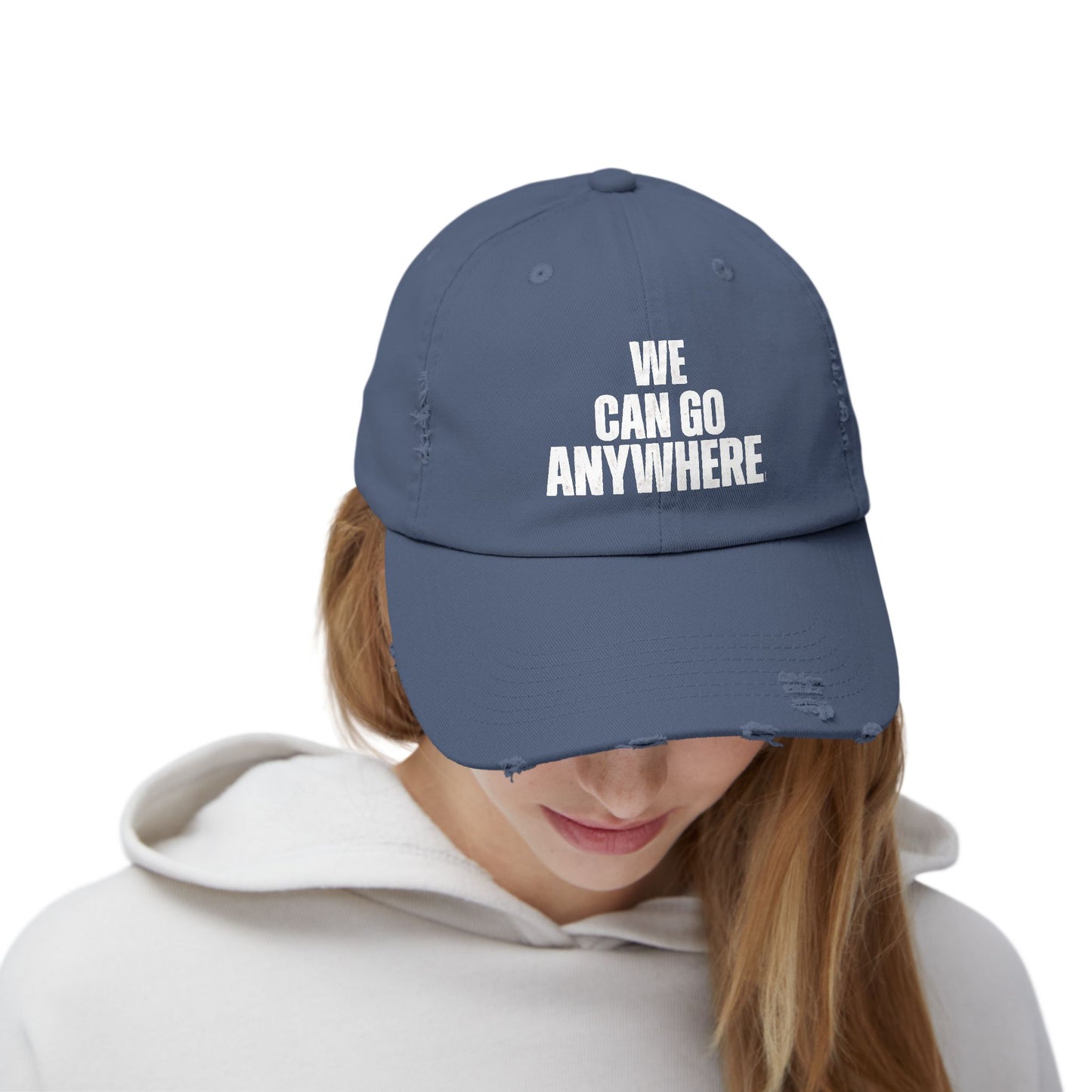 We Can Go Anywhere Distressed Unisex Cap