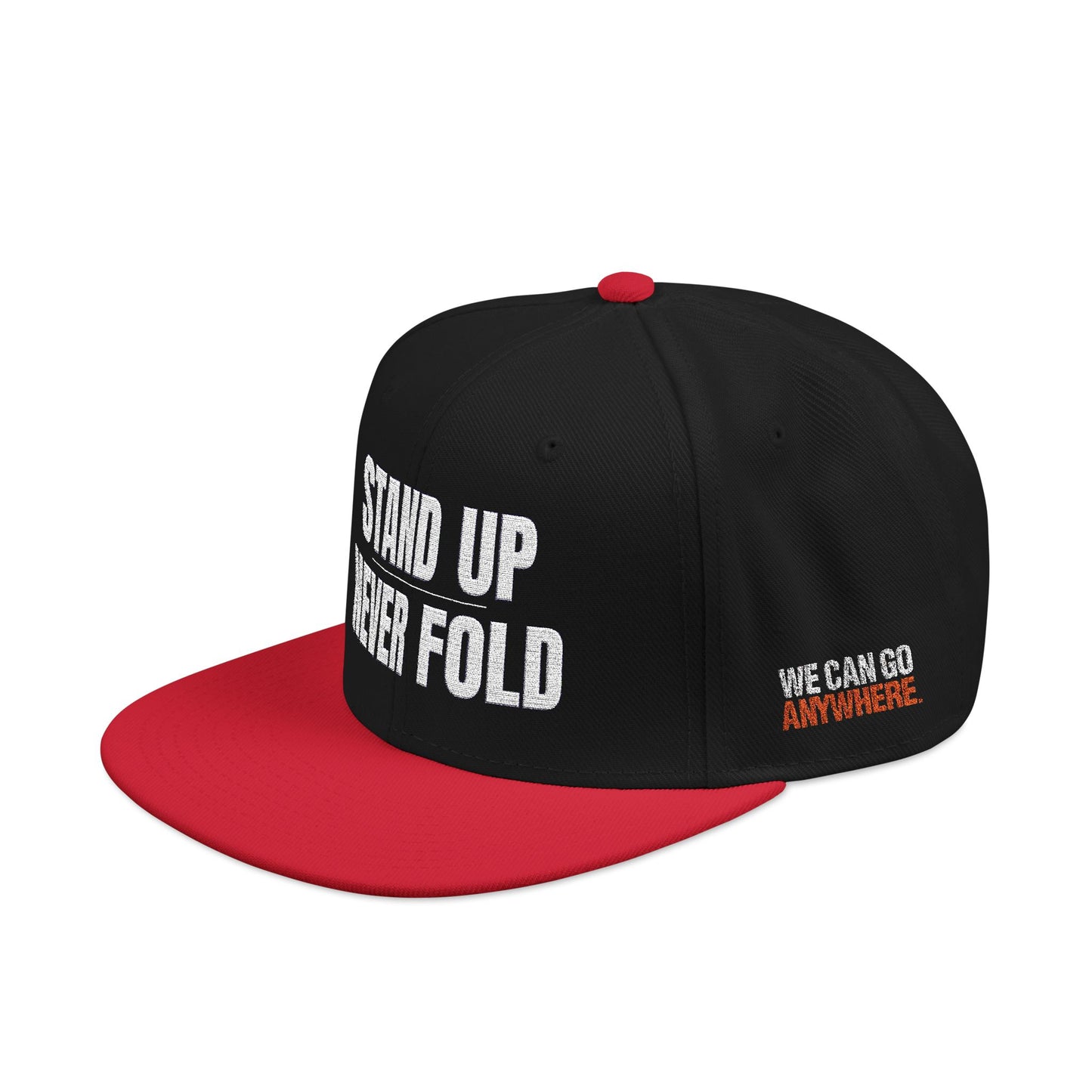STAND UP NEVER FOLD Snapback (Embroidery)