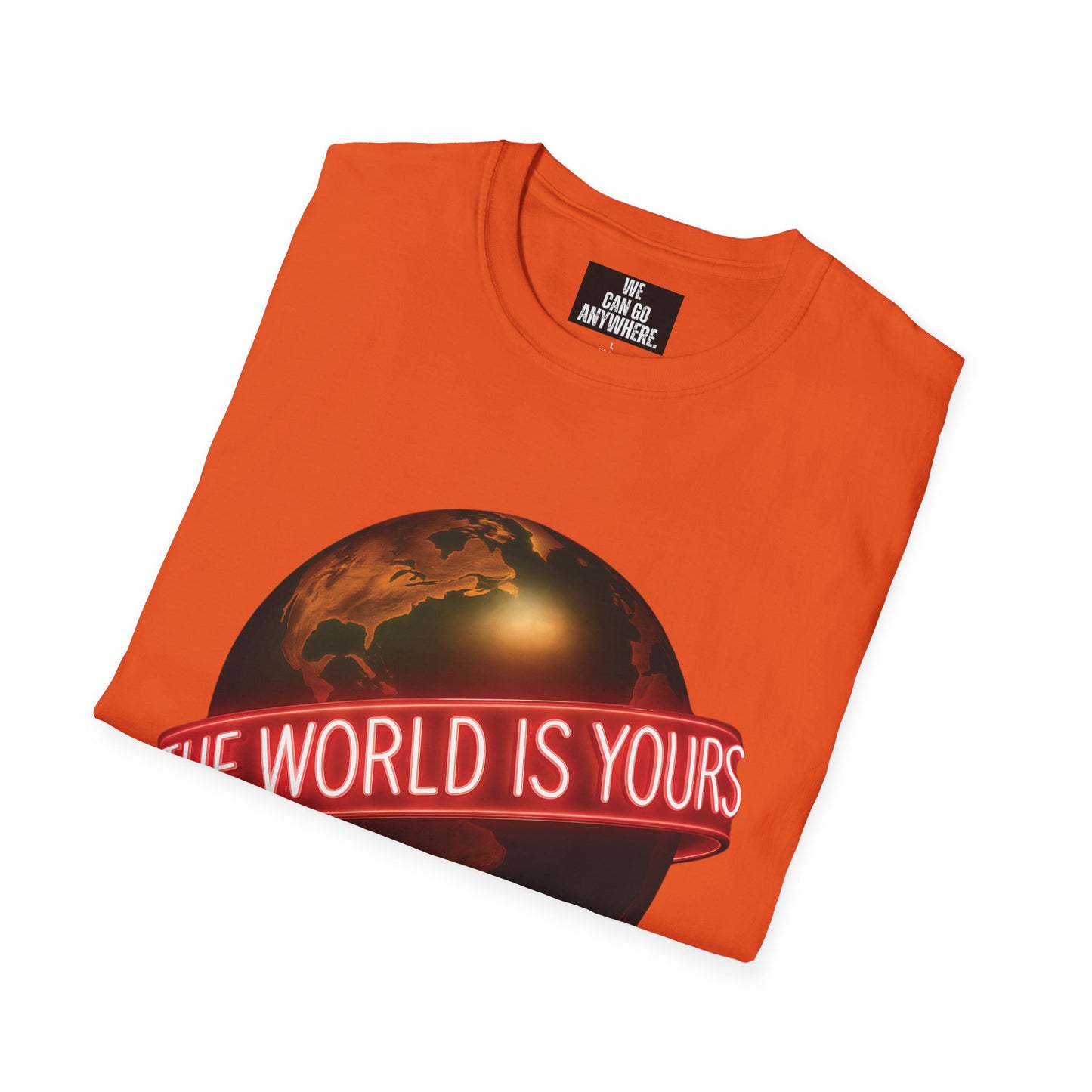 THE WORLD IS YOURS – Statement Tee