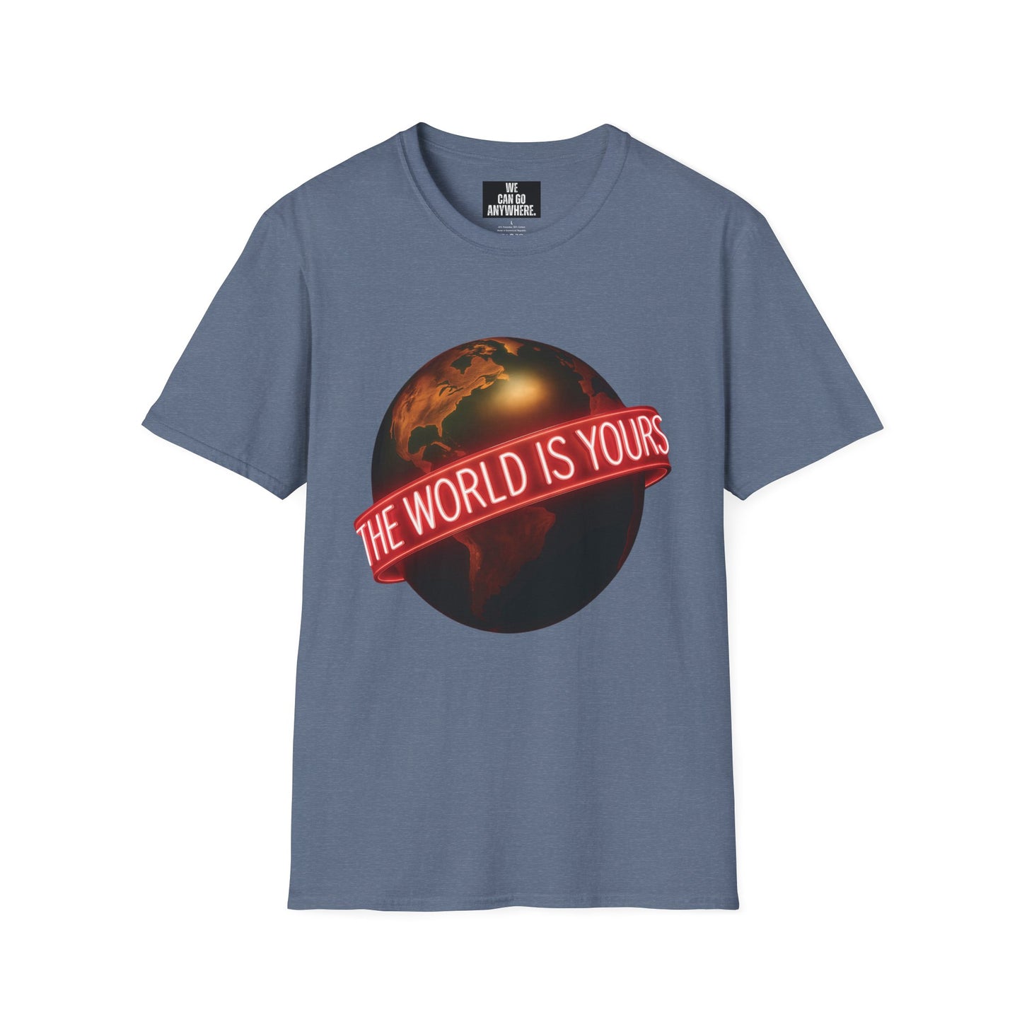 THE WORLD IS YOURS – Statement Tee