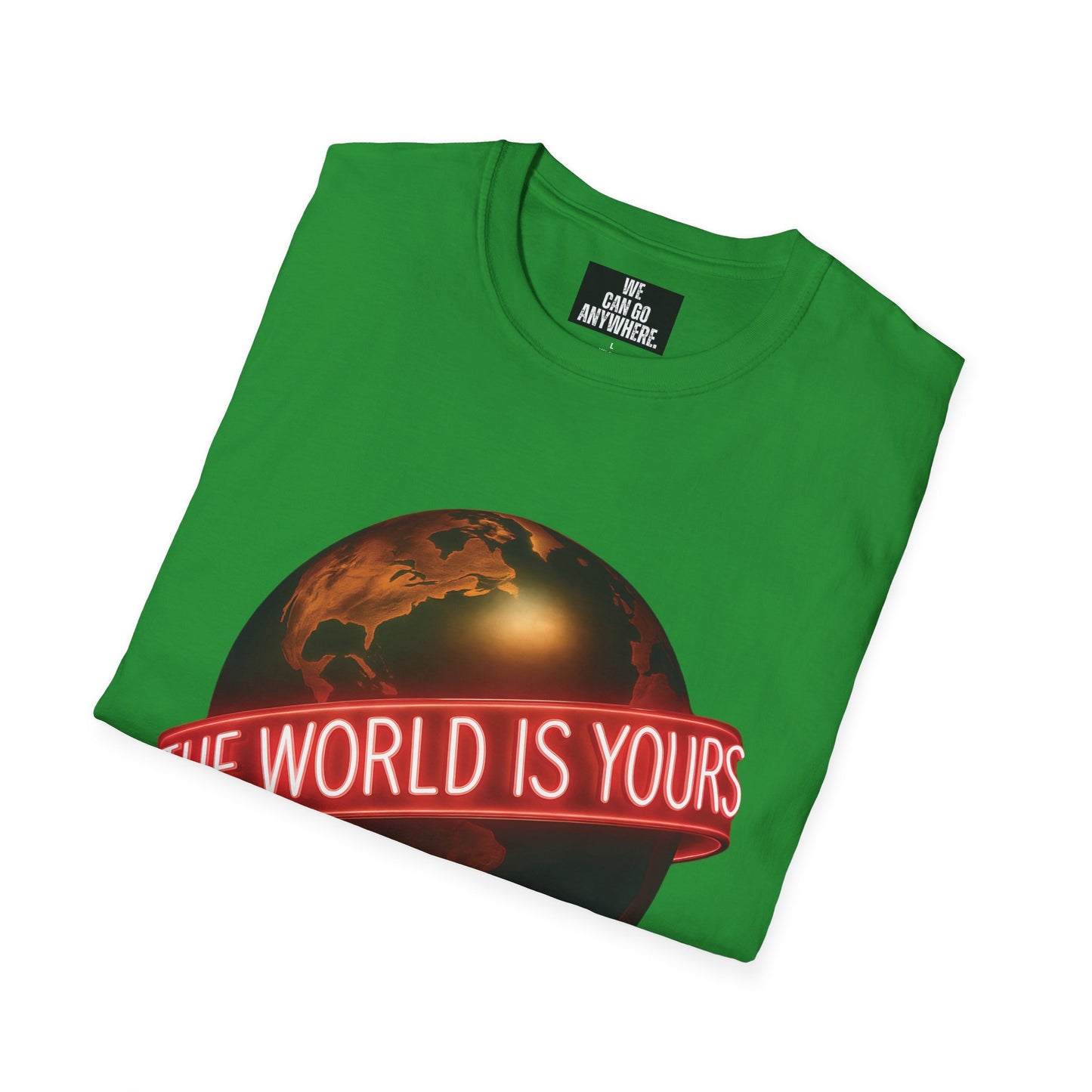 THE WORLD IS YOURS – Statement Tee