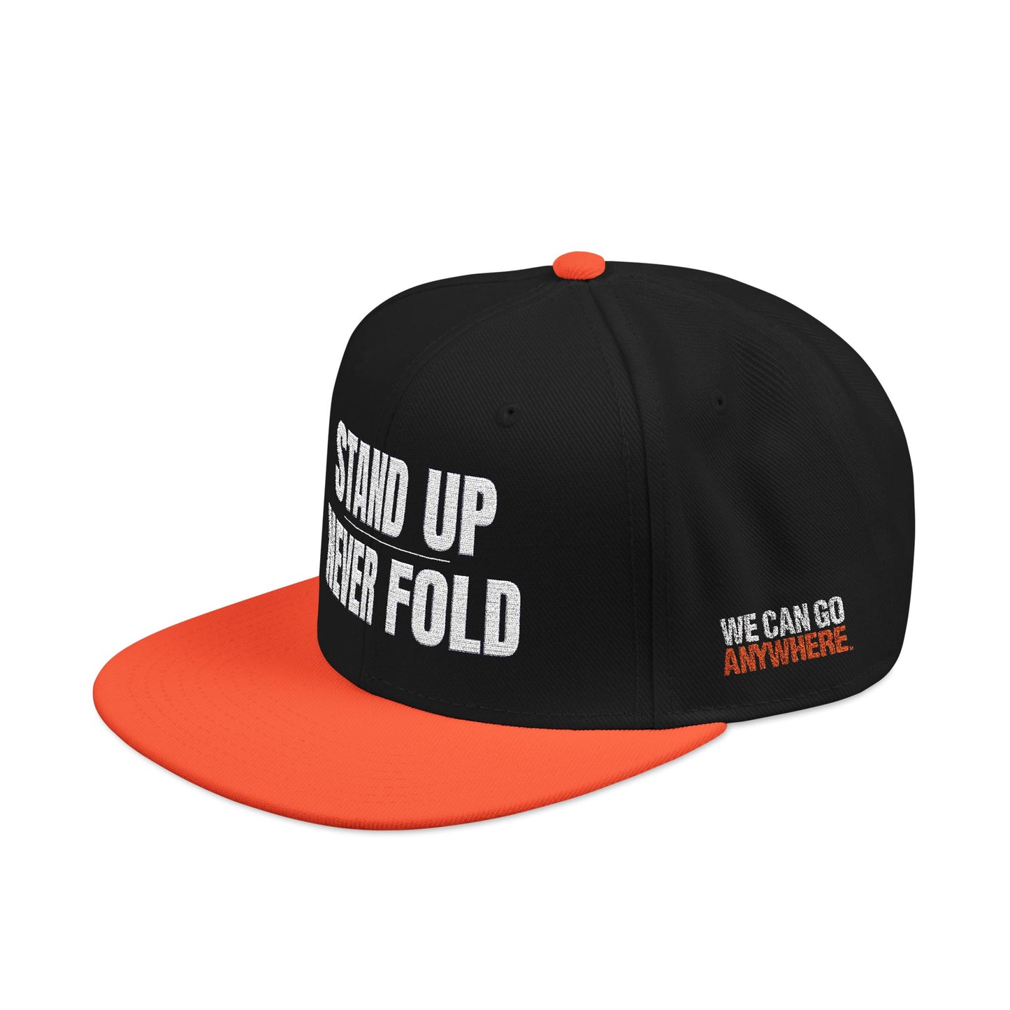 STAND UP NEVER FOLD Snapback (Embroidery)