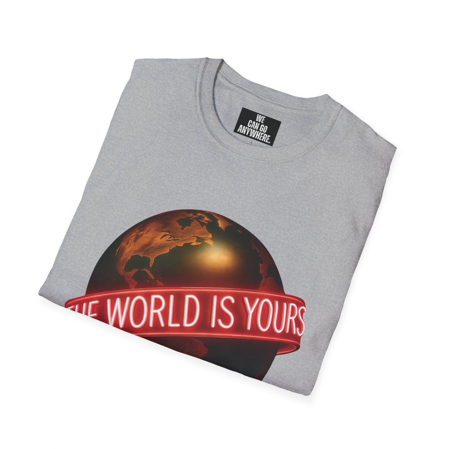THE WORLD IS YOURS – Statement Tee