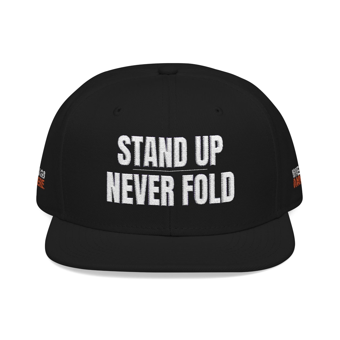 STAND UP NEVER FOLD Snapback (Embroidery)