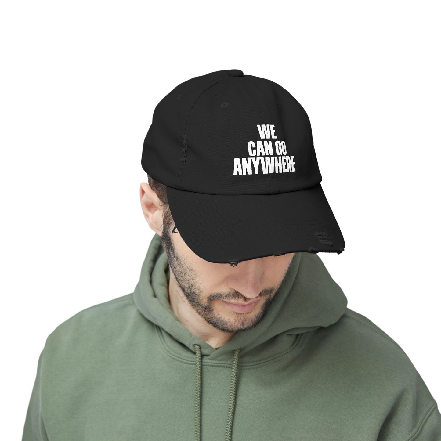 We Can Go Anywhere Distressed Unisex Cap