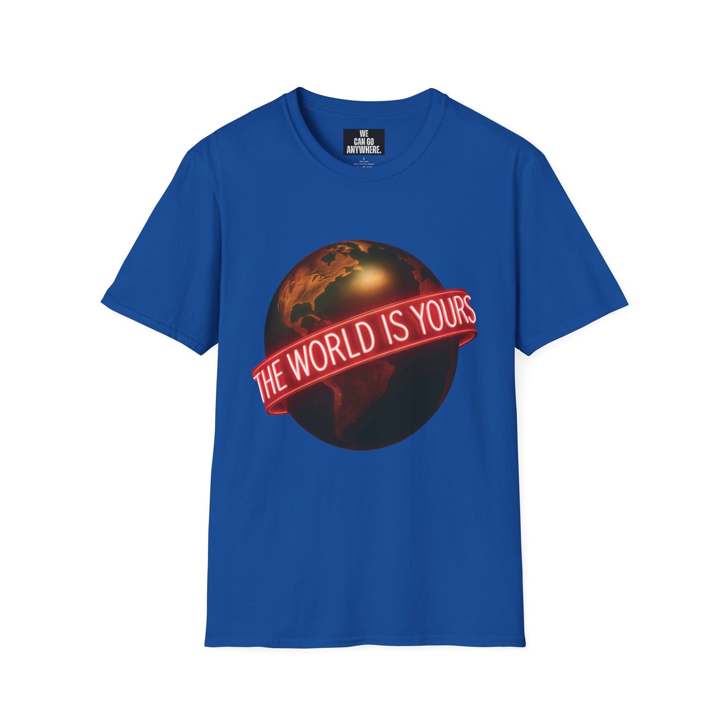 THE WORLD IS YOURS – Statement Tee