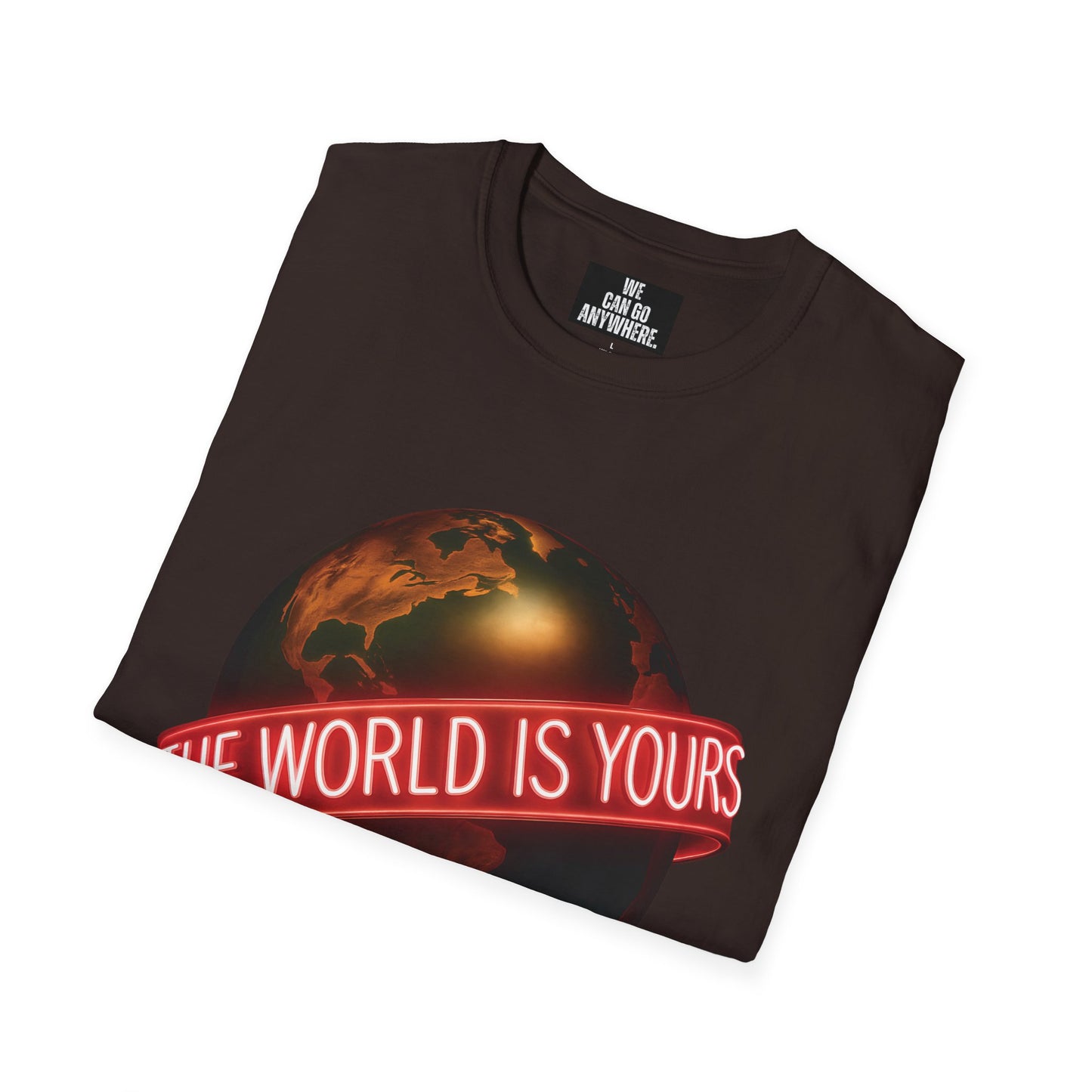 THE WORLD IS YOURS – Statement Tee