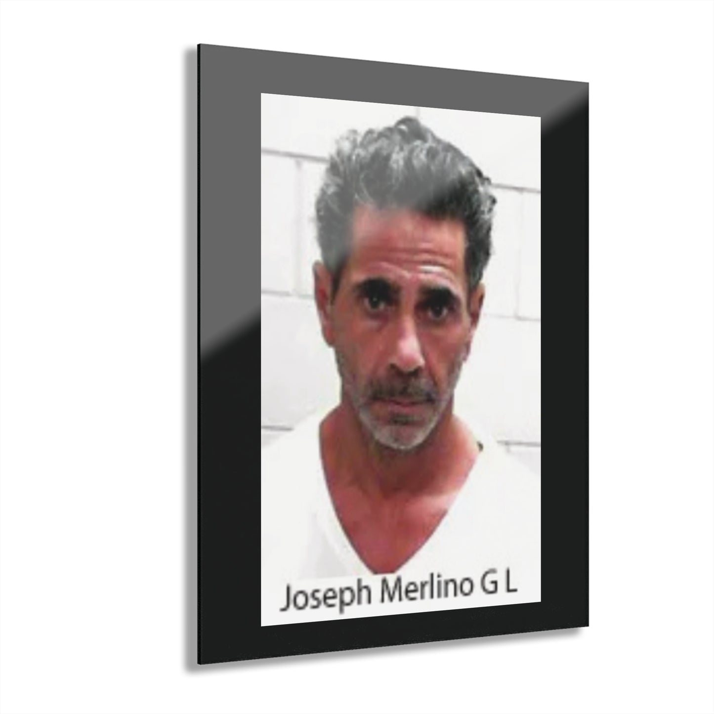 Against All Odds - A Real Man’s Man - Skinny Joey Merlino Mug Shot Philly’s Own Sleek Acrylic Wall Art