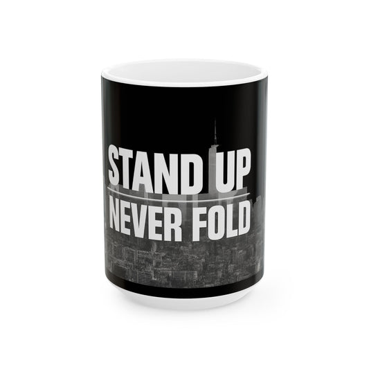 Inspiring Black Ceramic Mug - "Stand Up, Never Fold" - Motivational Coffee Cup for Daily Inspiration