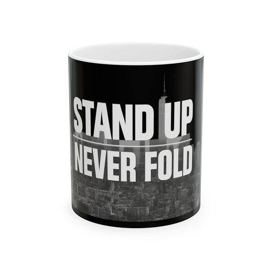 Inspiring Black Ceramic Mug - "Stand Up, Never Fold" - Motivational Coffee Cup for Daily Inspiration
