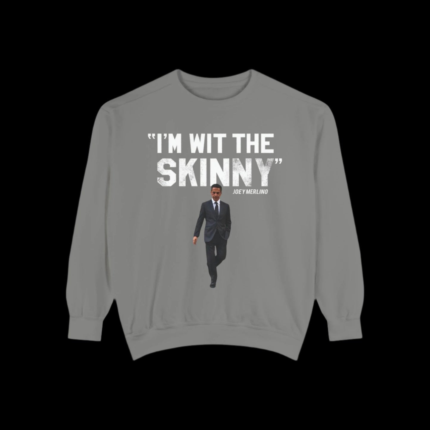 Skinny Joey Merlino Stylish Unisex Sweatshirt - Streetwear Vibes with Iconic Design