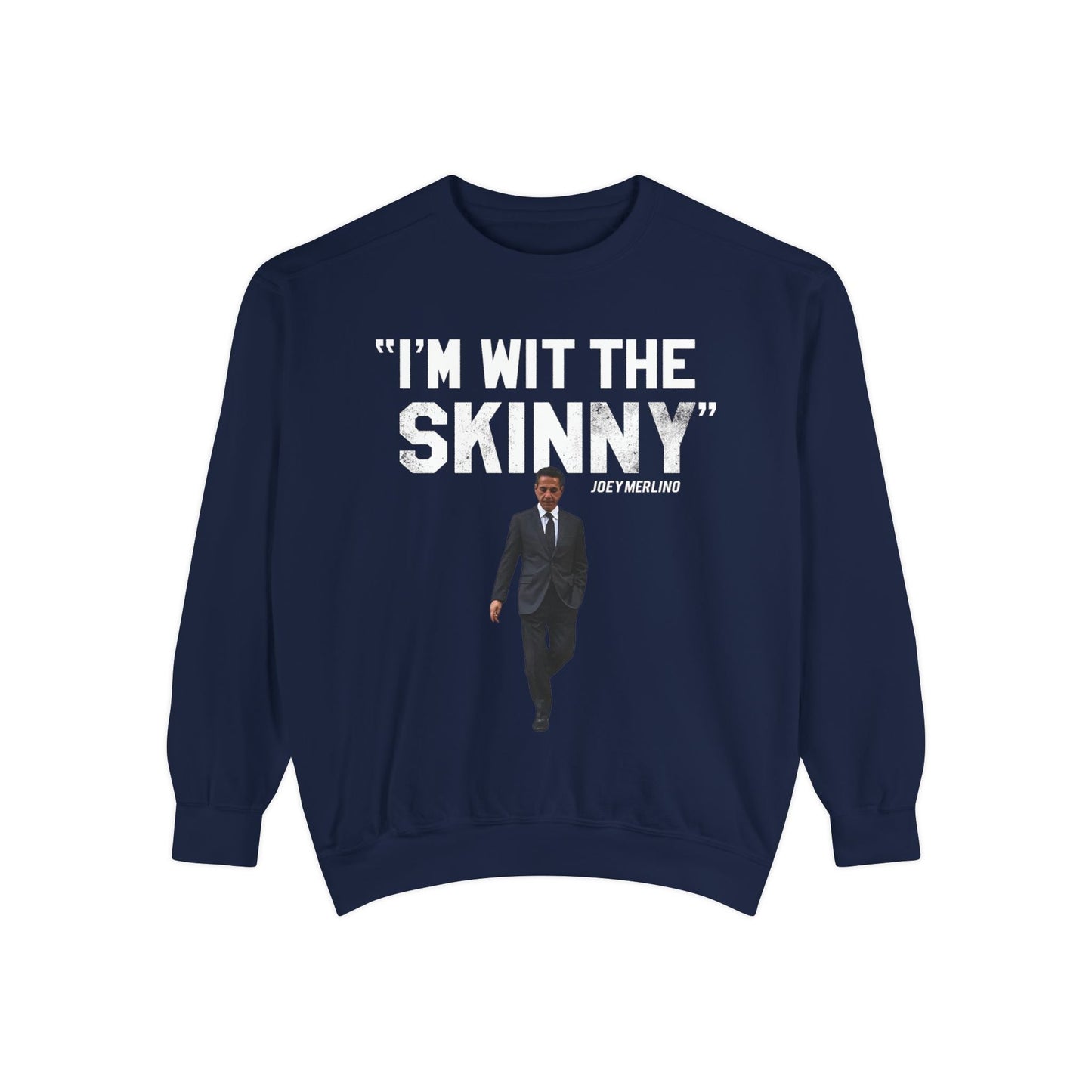 Skinny Joey Merlino Stylish Unisex Sweatshirt - Streetwear Vibes with Iconic Design